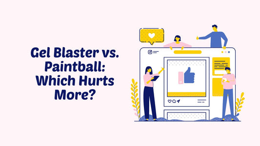 Gel Blaster vs. Paintball: Which Hurts More?